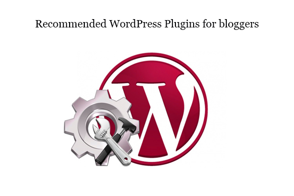 recommended wordpress plugin for blogger